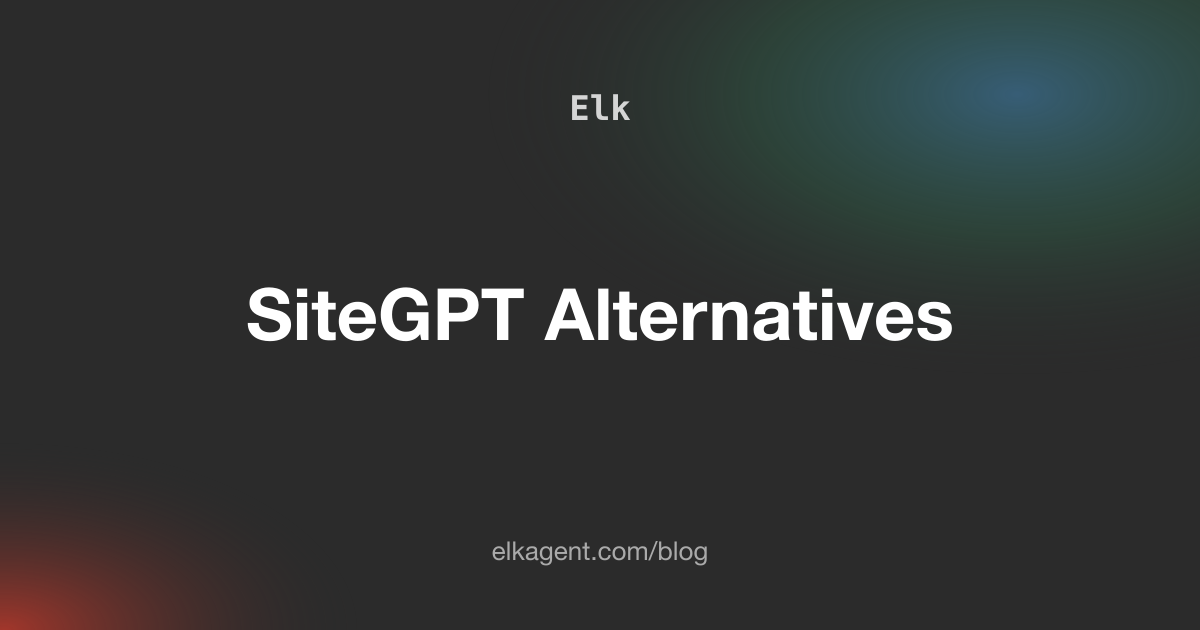 7 SiteGPT Alternatives for Website AI Chatbots (2026)